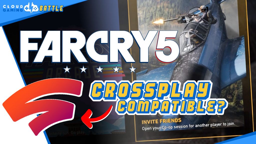Is Far Cry 5 Crossplay Compatible Cloud Gaming Battle